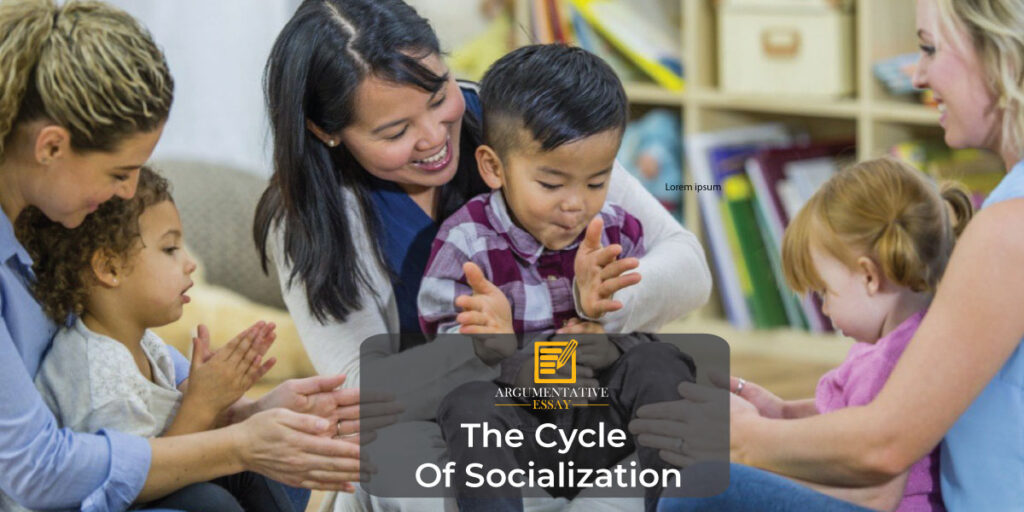 The-Cycle-Of-Socialization